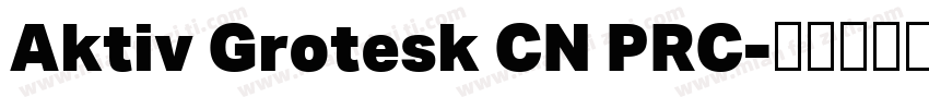 Aktiv Grotesk CN PRC字体转换